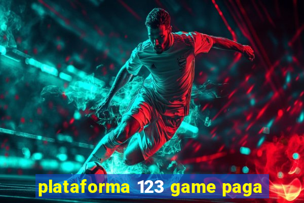 plataforma 123 game paga